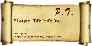 Pleyer Tétény névjegykártya
